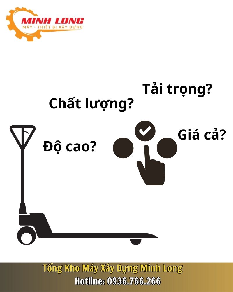 Cách chọn xe nâng tay phù hợp